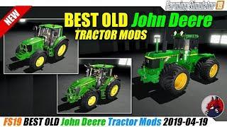 FS19 | BEST old JOHN DEERE tractor mods (2019-04-19) - review