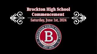 Brockton High School Graduation Ceremony 6-1-24