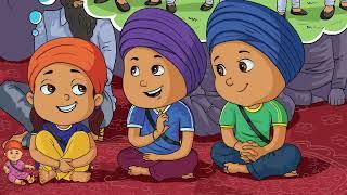 Sing-Along-Story: ਗੁਰੁ ਸਿਖੀ ਦੀ ਏਹ ਨੀਸ਼ਾਣੀ  | Sikhnet Animated Story
