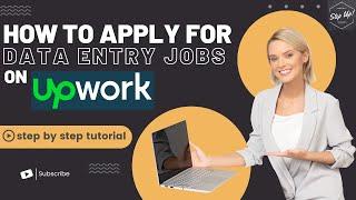 How To Apply For Data Entry Jobs On Upwork | Data Entry Work | Make Money Online | Part Time Jobs