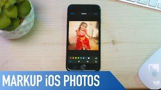 How to use Markup on iOS Photos to write and draw | Quick Tips