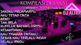 KOMPILASI DJ TERBARU 2024 BREAKBEAT FULL BASS