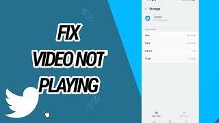 How To Fix And Solve Video Not Playing On Twitter App