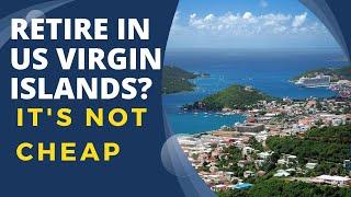 Budget Retirement Options US Virgin Islands NOT Cheap! What You Need to Know #retirement