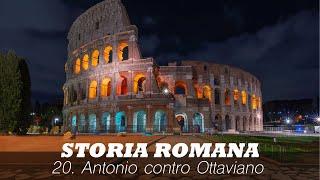 History of Rome 20: Octavius versus Antonius (Sub Ita, En)(Sub Ita | En)