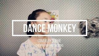 DANCE MONKEY - TONES AND I (Cover) by Sophie Cherry Pop Productions