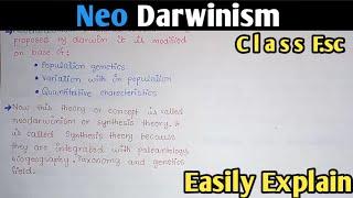 Neo Darwinism The Modern Evolutionary Synthesis | MDCAT 2023 | Class 12 Biology