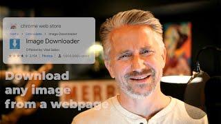 Image Downloader Chrome Extension — Get any image from a webpage