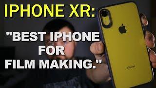 iPhone XR: Best iPhone for Film Making.