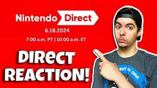 Reacting To The June 18th Nintendo Direct!