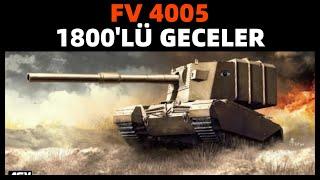 WoT || FV4005 ile 1800'li Geceler