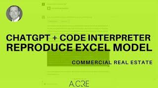 AI in Action: Recreating an Excel Financial Model with ChatGPT and Code Interpreter