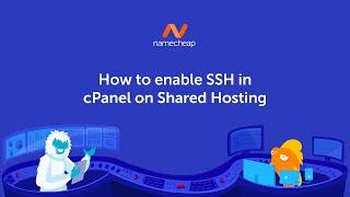 How to enable SSH in cPanel on Shared Hosting