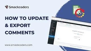 How to Update & Export WordPress Comments with WP Ultimate CSV Importer