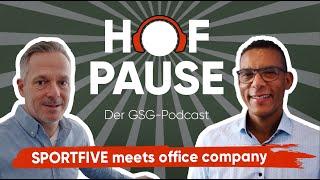 HOFPAUSE: SPORTFIVE meets office company