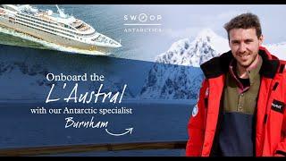 Onboard the L'Austral ship | Two weeks in Antarctica with Swoop