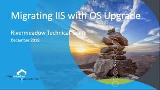 Migrate IIS servers and upgrade the underlying OS from Windows 2003 to 2008 to 2016