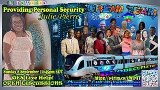 #ONPASSIVE Dream Team "Providing Personal Security" - Julie Pierre