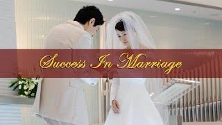 15  SUCCESS IN MARRIAGE