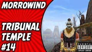 Morrowind Gameplay Tribunal Temple Quest #14: Cure the Outcast Outlander (Walkthrough)
