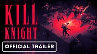 Kill Knight: Extended Gameplay Trailer