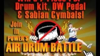 Power's Air Drum Battle - Enter the Contest!!