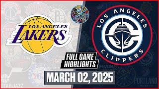 LAKERS VS CLIPPERS |  March 02, 2025  |  NBA Full Game Highlights  | NBA 2K25