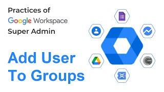 How to Add User to Groups in Google Workspace | Google Admin FAQ | Google Admin Tips