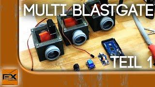 Das ultimative Blastgate System | Teil 1