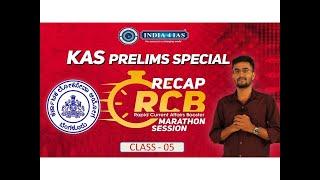 KAS Exclusive Current affairs | RECAP- Rapid Current_Affairs Booster (RCB) | Class-05 |  #kpsc