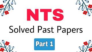 NTS Test Preparation 2024||NTS Solved Past Papers||Part 1