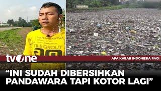 Viral! Lautan Sampah di Kabupaten Bandung, Warga: Ini Gak Habis-Habis | AKIP tvOne