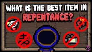 WHAT IS THE BEST ITEM IN REPENTANCE?