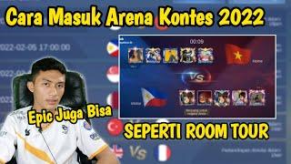 Cara Main Di Arena Kontes Mobile Legends