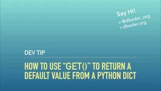 Using "get()" to Return a Default Value from a Python Dict