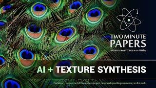 AI-Based Large-Scale Texture Synthesis | Two Minute Papers #252