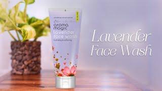 Lavender Face Wash | Blossom Kochhar Aroma Magic