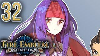 Fire Emblem: Radiant Dawn  32 - Let's Play - EMPRESS - Playthrough Gameplay