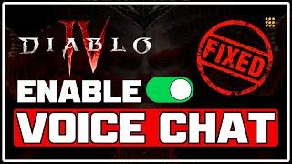 How To FIX Diablo 4 VOICE CHAT Not Working | Diablo 4 VC Not Working | Diablo 4 Mic Not Working