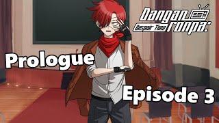 Prologue Episode 3 - Danganronpa: Despair Time (Fan Series)