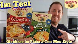 Rougette: Ofenkäse Pizza und Tex-Mex im Test