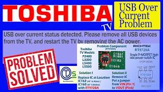 Toshiba TV USB over current status detected Problem Solved