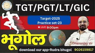 UP TGT/PGT Geography Target 2025 Practice set-23