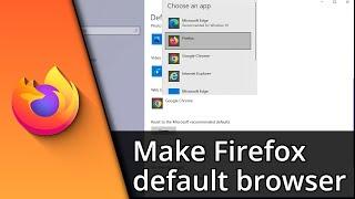 Make Firefox default browser | Set Firefox as default browser  Tutorial