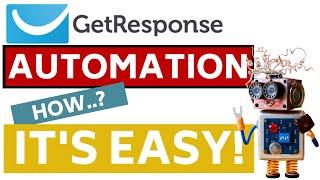 GetResponse Automation Demo, & Walkthrough — This CAN Change Everything for You!