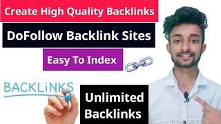 How To Create High Quality Dofollow Backlinks 2020 | Dofollow Backlinks | Backlinks