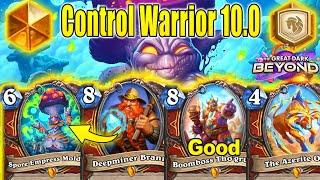 Best Control Warrior 10.0 Deck To Craft After Nerfs Patch At The Great Dark Beyond | Hearthstone