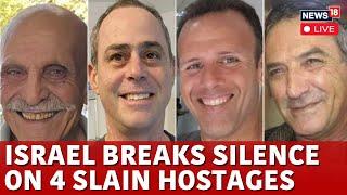 LIVE: Israel Accepts Bodies Of Four Israeli Hostages Transferred From Hamas To Red Cross | N18G