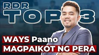 #RDRTop3 | Ways Paano Magpaikot Ng Pera.