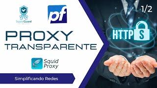 Proxy transparente HTTPS ( Pfsense + Squid + SquidGuard ) Parte 1 de 2